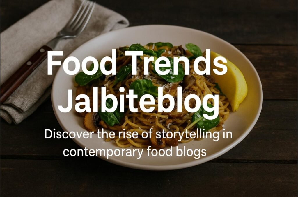 Food Trends Jalbiteblog