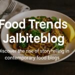 Food Trends Jalbiteblog